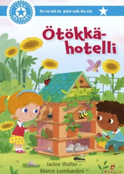 Walter, Ötökkähotelli - Ta-vu-tet-tu, pienaakkoset