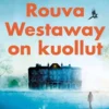 Ware, Rouva Westaway on kuollut