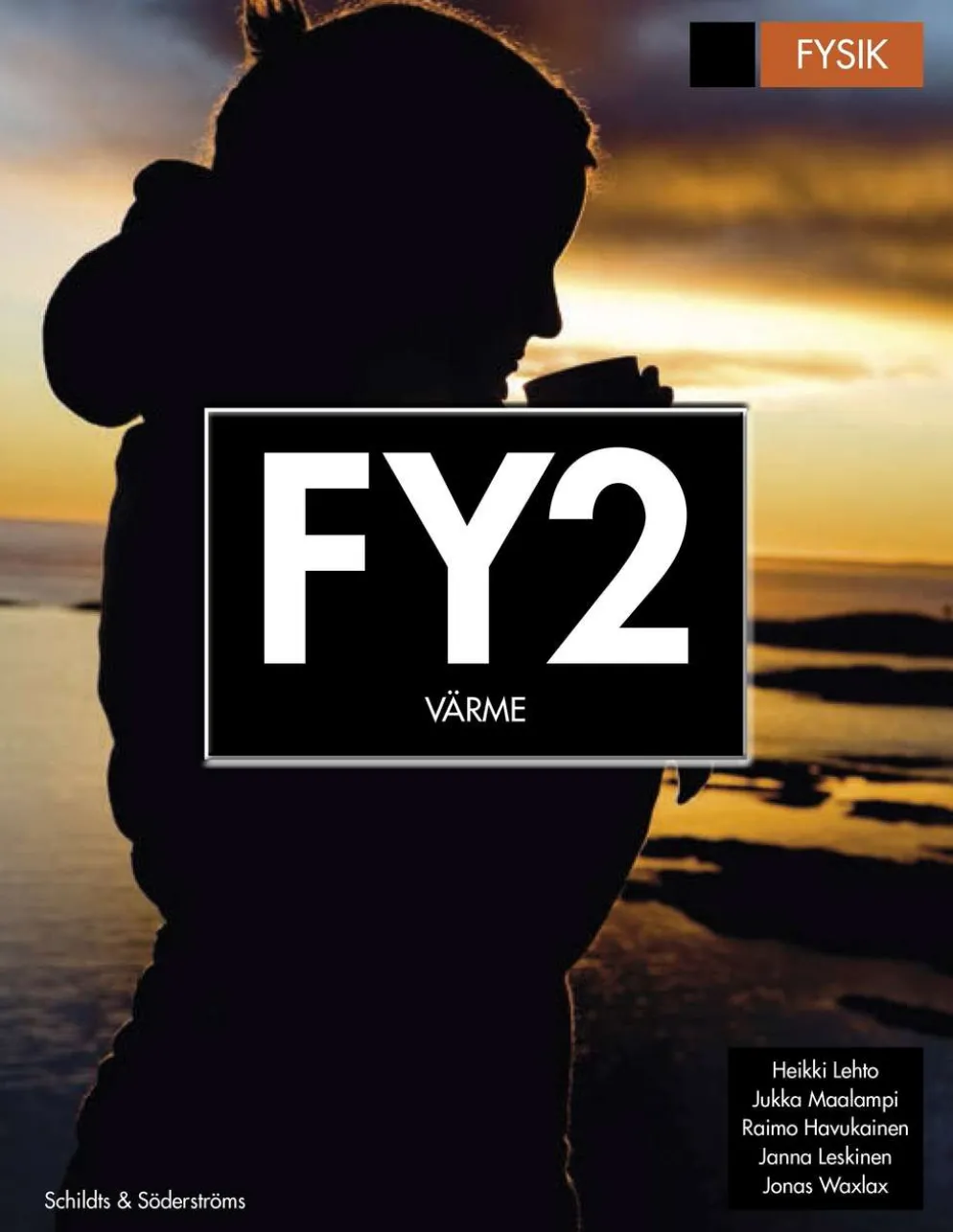 Waxlax, Fy2 (GLP2016) - Värme