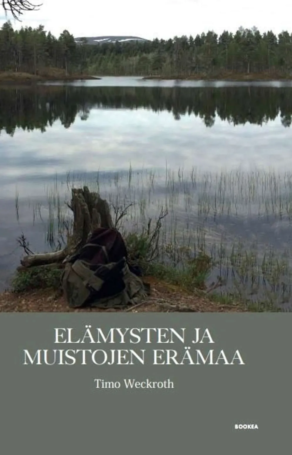 Weckroth, Elämysten ja muistojen erämaa