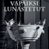 Weckroth, Vapaiksi lunastetut