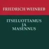 Weinreb, Itseluottamus ja masennus - Daavid ja Saul