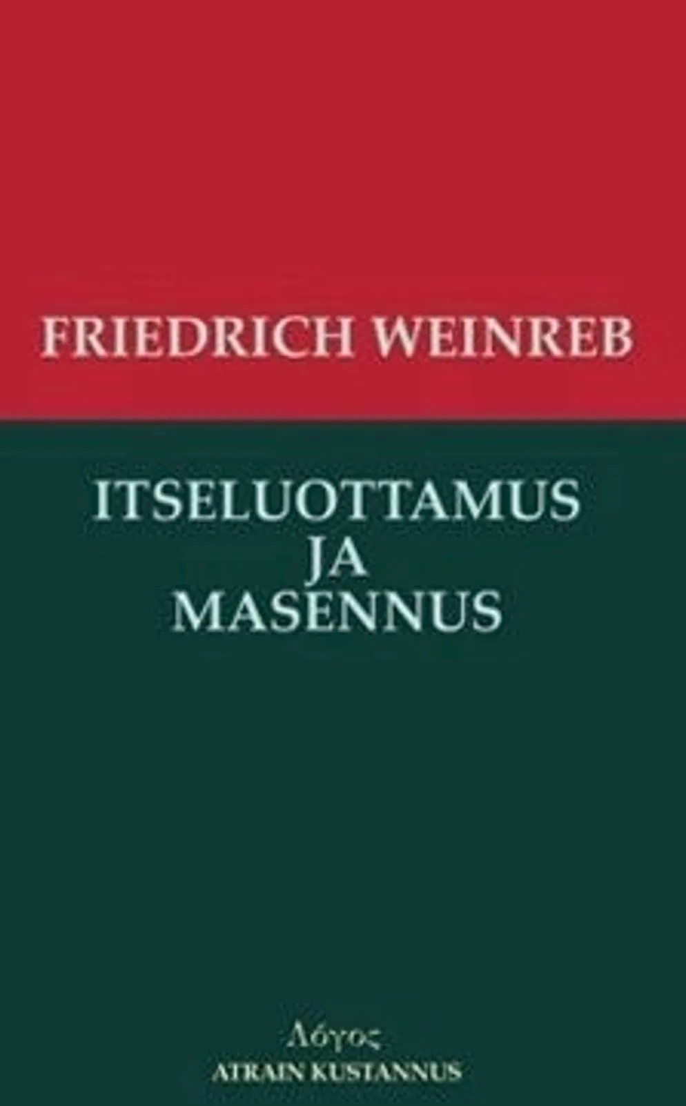 Weinreb, Itseluottamus ja masennus - Daavid ja Saul