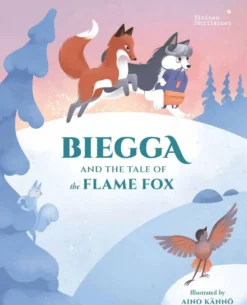 Welling, Biegga and the Tale of the Flame Fox