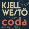 Westö, Coda