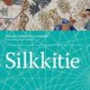 Whitfield, Silkkitie - Kansat, kulttuuri ja maisemat