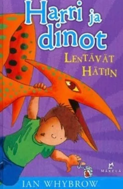 Whybrow, Harri ja dinot lentävät hätiin