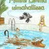 Wieslander, Mimmi Lehmä uimahallissa