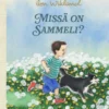 Wikland, Missä on Sammeli?