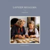 Wilkman, Lapsien muailma - Vienankarjala
