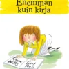Willis, Enemmän kuin kirja