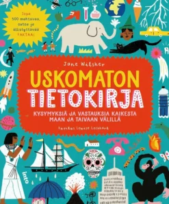 Wilsher, Uskomaton tietokirja - Kysymyksiä ja vastauksia kaikesta maan ja taivaan välillä