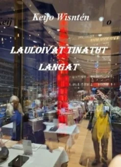 Winstén, Lauloivat tinatut langat
