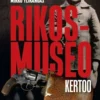 Ylikangas, Rikosmuseo kertoo