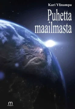 Ylinampa Kari, Puhetta maailmasta